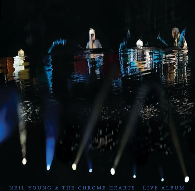 neil young and the chrome hearts / The Live Album