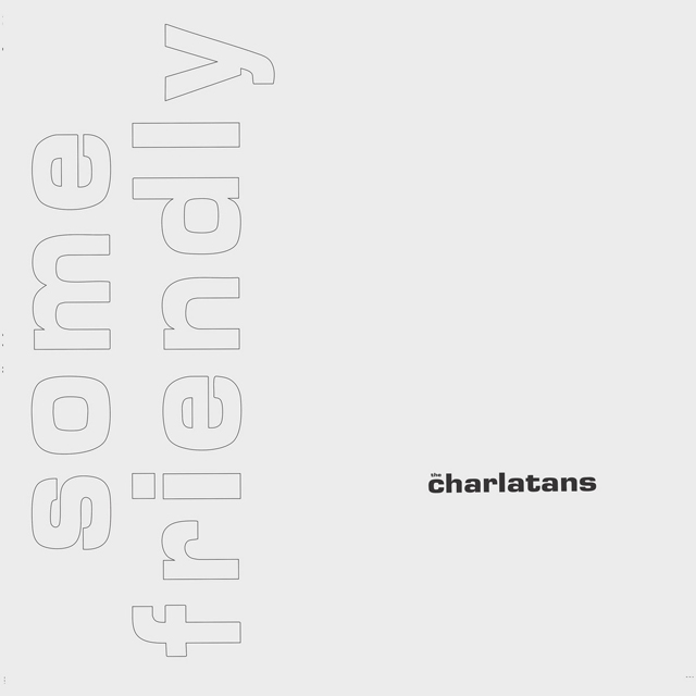 The Charlatans / 『Some Friendly Expanded Edition