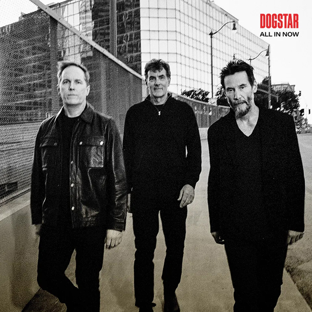 Dogstar / All In Now