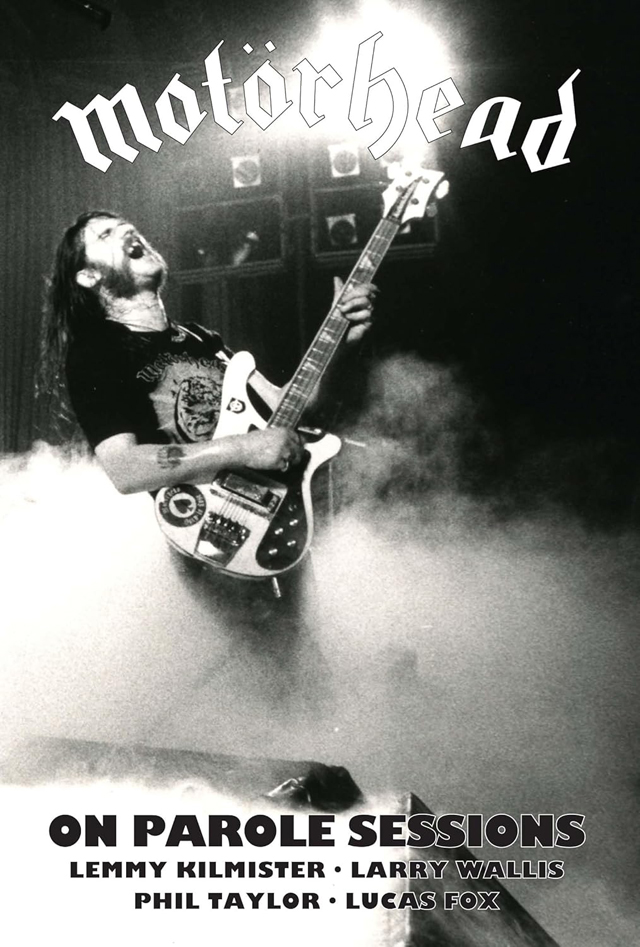 Motörhead / On Parole Sessions