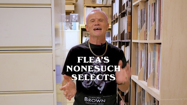 Flea's Nonesuch Selects - Nonesuch Records